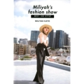 Miliyah's fashion show BEST100