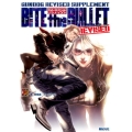 バイト・ザ・バレットリヴァイズド ガンドッグ・リヴァイズド・サプリメント Role&Roll RPGシリーズ