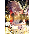 Missing 3 メディアワークス文庫 こ 1-10