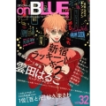 on BLUE 32 Feelコミックス オンブルー