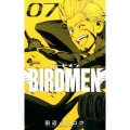 BIRDMEN 7 少年サンデーコミックス