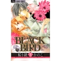 BLACK BIRD 16 Betsucomiフラワーコミックス