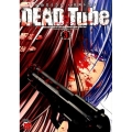 DEAD Tube～デッドチューブ 3 チャンピオンREDコミックス