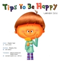 Tips To Be Happy しあわせの「コツ」