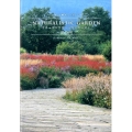 自然と響き合う美しい庭 NATURALISTIC GARDEN 十勝千年の森