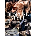 BESPOKE STYLE A Glimpse into the World of British Craf