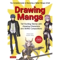 Drawing Manga Tell Exciting Stories With Amazing Chara