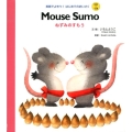 Mouse Sumo ねずみのすもう 英語でよもう!はじめてのめいさく