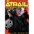ATRAIL 5 ニセカヰ的日常と殲滅エレメント 角川コミックス・エース