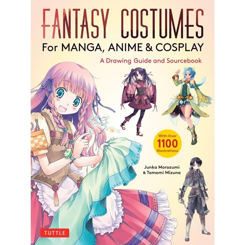 TOWER RECORDS ONLINE㤨Junka Morozumi/Fantasy Costumes for Manga, An A Drawing Guide and Sourcebook[9784805317495]פβǤʤ2,750ߤˤʤޤ