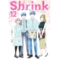 Shrink～精神科医ヨワイ～ 12