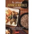 The Ultimate Japanese Noodles Cookbook