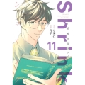 Shrink～精神科医ヨワイ～ 11 ヤングジャンプコミックス