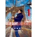 BLUE GIANT MOMENTUM 1 ビッグコミックススペシャル