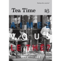 Tea Time 16 Aimez vous le thé? 香る芸術 フランス紅茶