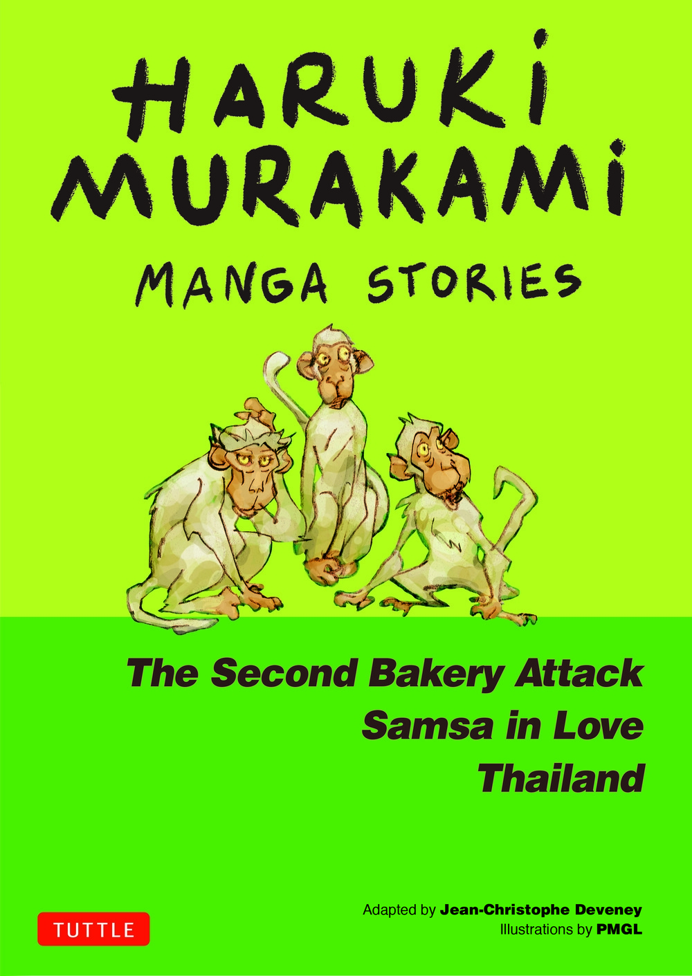 Haruki Murakami/Haruki Murakami Manga Stories 2 The Second Bakery Attack, Samsa in Love, Thailand[9784805317679]