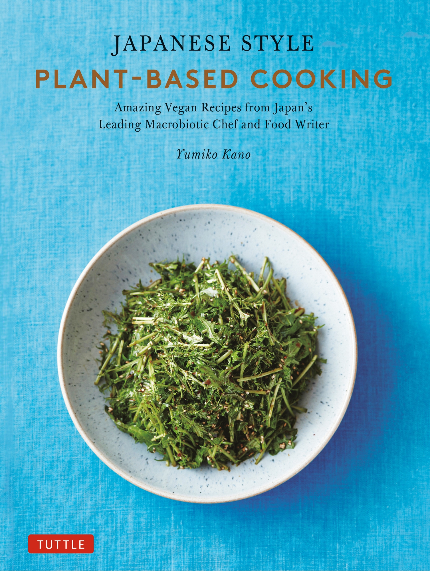 TOWER RECORDS ONLINE㤨Yumiko Kano/Japanese Style Plant-Based Cooking Amazing Vegan Recipes from Japan's Leading Macrobiotic Chef and Food Writer[9784805317457]פβǤʤ2,640ߤˤʤޤ