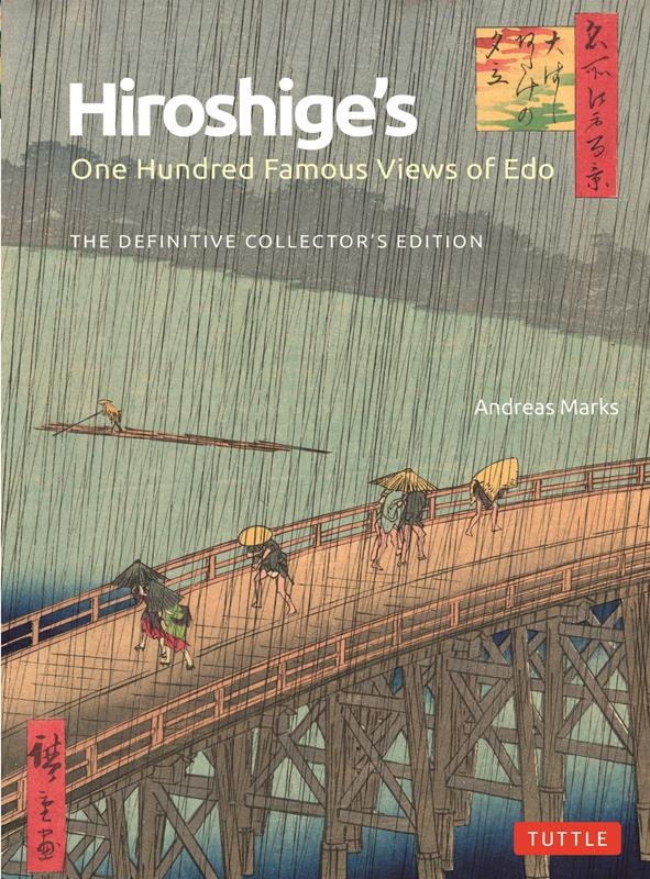 TOWER RECORDS ONLINE㤨Andreas Marks/Hiroshige's One Hundred Famous Views of Edo The Definitive Collector's Edition[9784805317716]פβǤʤ6,380ߤˤʤޤ