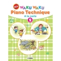 New WAKU WAKU Piano Technique A la carte 2 /English Version