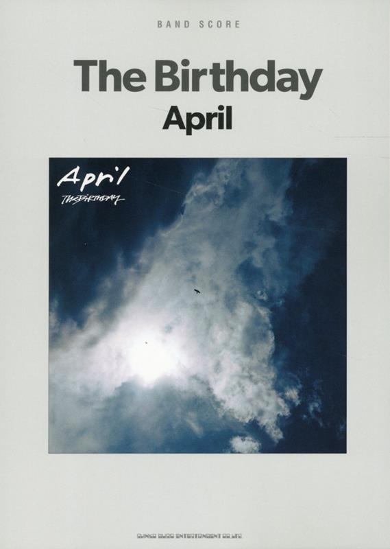 バンド・スコア The Birthday「April」