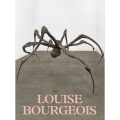 ルイーズ・ブルジョワ展 地獄から帰ってきたところ 言っとくけど、素晴らしかったわ Louise Bourgeois: I have been to hell and back. And let me tell you, it was wonderful.