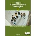 ベーシック・コミュニケーション ブック1 Basic Communication Strategies I