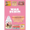 WAR DENIM 神格化された「大戦モデル」を解読する