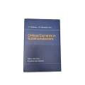 Critical Currents in Superconductors 超伝導体の臨界電流