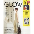 GLOW (グロー) 2025年 07月号 [雑誌]