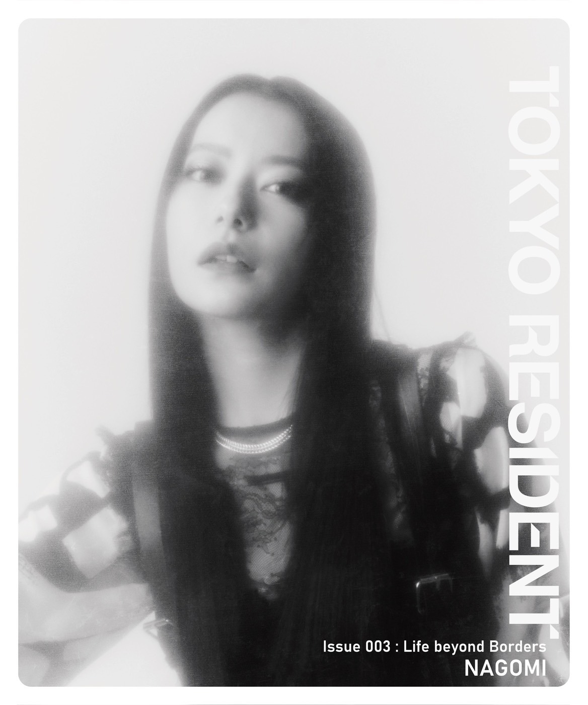 TOKYO RESIDENT 003 Life Beyond Borders[なごみver.]