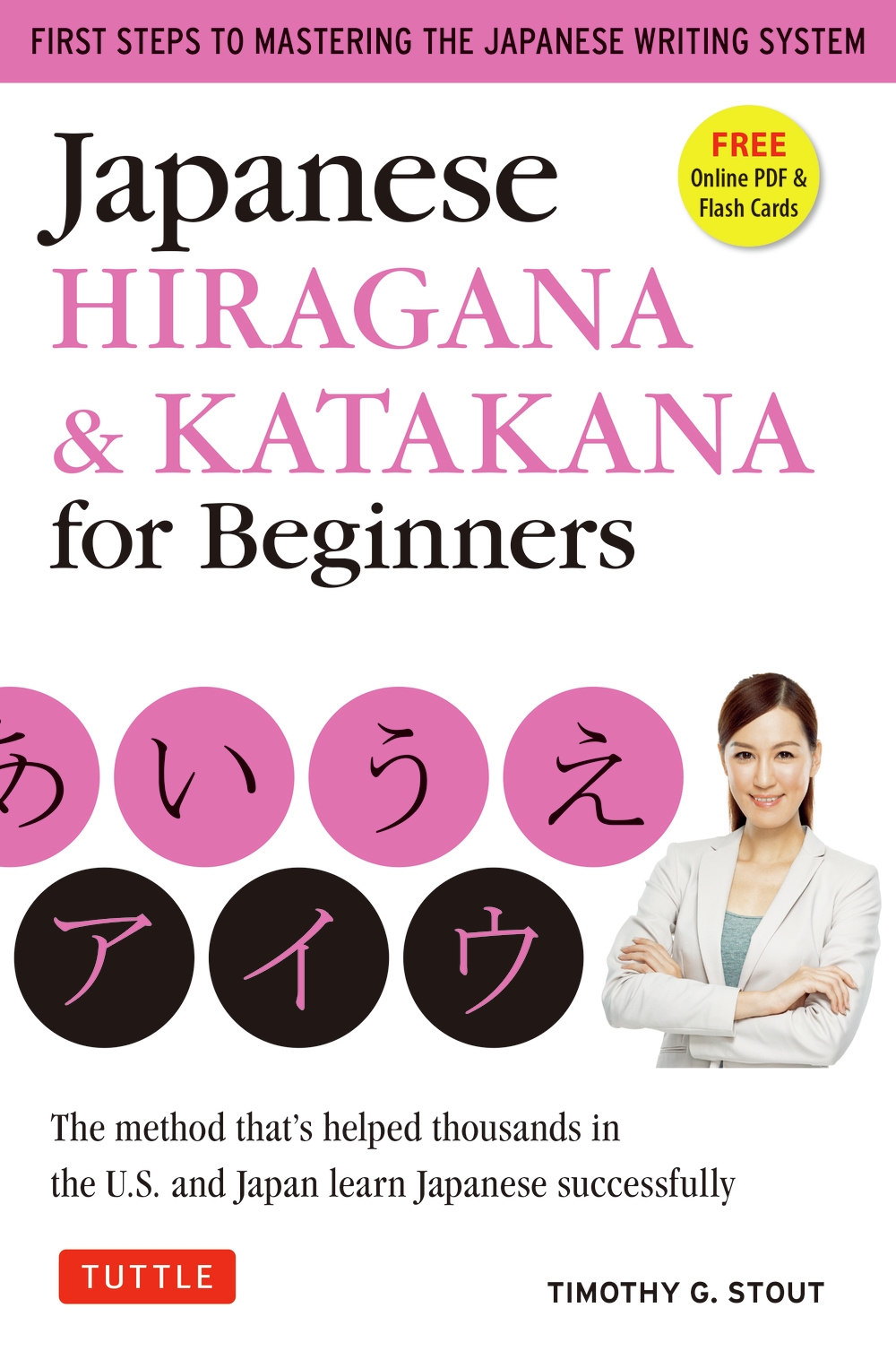 TOWER RECORDS ONLINE���㤨���Timothy G. Stout/Japanese Hiragana & Katakana for Beginners First Steps to Mastering the Japanese Writing System[9784805319550]�פβ����Ǥ������ʤ�2,200�ߤˤʤ�ޤ���