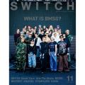 SWITCH Vol.43 No.11 特集 BMSG 5th ANNIVERSARY