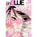 on BLUE 31 Feelコミックス オンブルー
