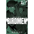 BIRDMEN 12 少年サンデーコミックス