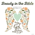 Beauty in the Bible 心が元気をとりもどす、聖書の言葉ぬりえブック