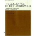 ゴールデン・エージ 3 演奏会用フルート名曲集