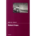 ロバート・キャパ POCKET PHOTO