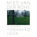 Mies van der Rohe/Photographs