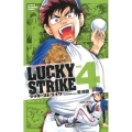 LUCKY STRIKE 4 少年チャンピオン・コミックス