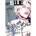 on BLUE 42 Feelコミックス オンブルー