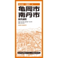 都市地図京都府 亀岡・南丹市 京丹波町