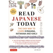 Read Japanese Today The Easy Way to Learn Hiragana, Katakana and Kanji
