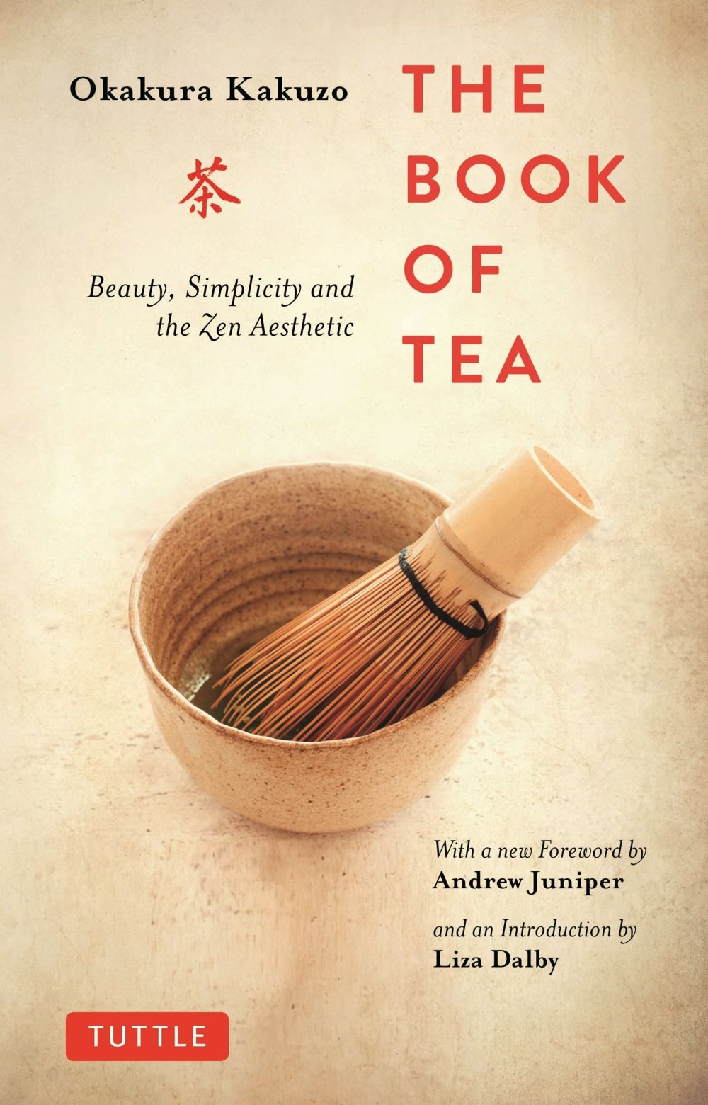 TOWER RECORDS ONLINE㤨Okakura Kakuzo/The Book of Tea Beauty, Simplicity and the Zen Aesthetic[9784805319611]פβǤʤ1,540ߤˤʤޤ