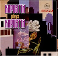 Kapustin Plays Kapustin. A Jazz Portrait / Nikolai Kapustin