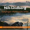 Nils Lindberg: Dalecarlian Reflections, Mythological Portraits / Anders Paulsson(s-sax), Bjarte Engeset(cond), Dalasinfoniettan, Ostgota Blasarsymfoniker