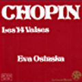 Chopin: 14 Waltzes / Ewa Osinska(p)