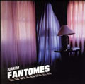 Fantomes