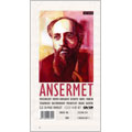 Ernest Alexandre Ansermet Box - Mussorgsky; Debussy; Ravel; etc/ Ansermet; PCO; etc