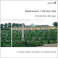 SANSSOUCI-VERSAILLES -VIRTUOSO MUSIC FOR FLUTE & HARPSICHORD:C.H.GRAUN/J.G.MUTHEL/C.P.E.BACH/ETC:ENSEMBLE OBLIGAT