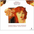 ブラームス: ヴィオラ・ソナタ第1番 Op.120-1, 第2番 Op.120-2, 三重奏曲 Op.114, 2つの歌曲 Op.90 / トーマス・リープル(va), ジルケ・アーフェンハウス(p), 他